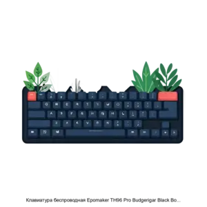 Купить Клавиатура беспроводная Epomaker TH96 Pro Budgerigar Black Botanic Garden - X-1100393 из реестра по лучшей цене