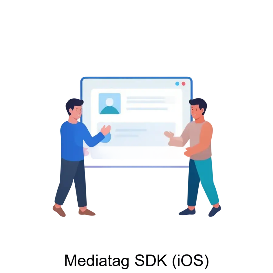 Mediatag SDK (iOS) — Медиатег SDK (iOS) представляет собой программное обеспечение, предназначенное для мобильных приложений на операционных системах iOS и Android.