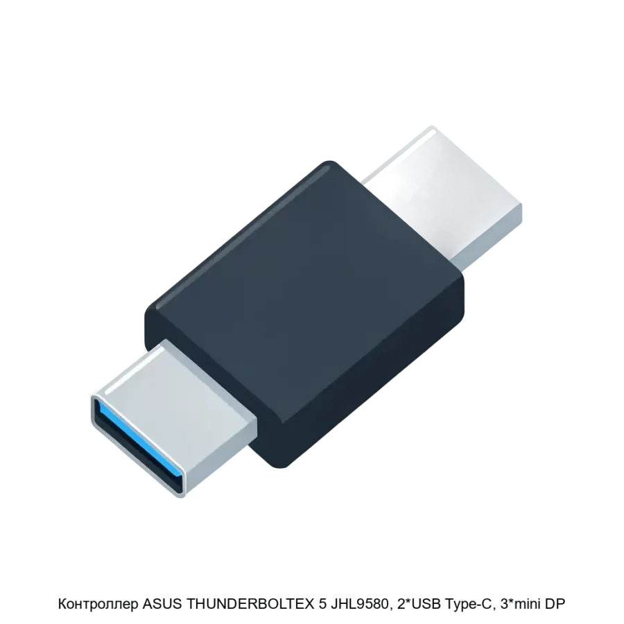 Контроллер ASUS THUNDERBOLTEX 5 JHL9580, 2*USB Type-C, 3*mini DP — Контроллер JHL9580, 2*USB Type-C, 3*mini DP. Основная задача: **Многофункциональный адаптер Thunderbolt 4**.